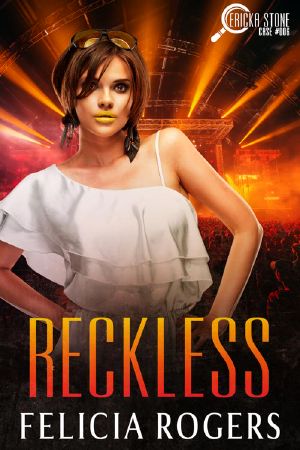 [Ericka Stone 06] • Reckless